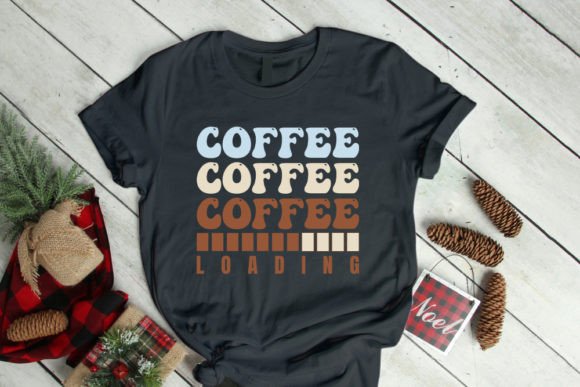 Coffee Loading Typography: A Bold Statement Tee